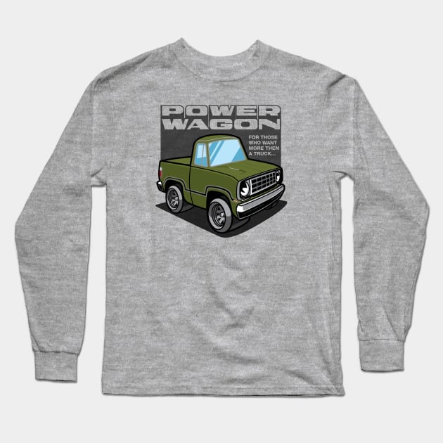 Avacado - Power Wagon Long Sleeve T-Shirt by jepegdesign
